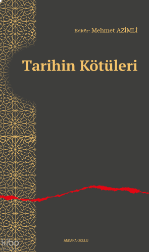 Tarihin Kötüleri