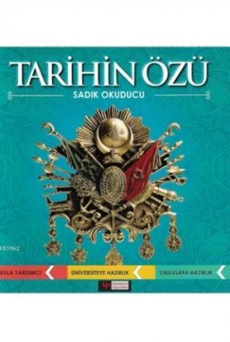Tarihin Özü