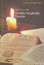 Tarihin Yargıladığı Davalar