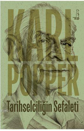 Tarihselciliğin Sefaleti