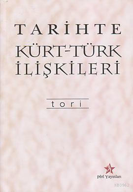 Tarihte Kürt Türk İlişkileri
