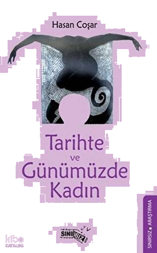 Tarihte ve Günümüzde Kadın