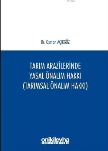 Tarım Arazilerinde Yasal Önalım Hakkı; Tarımsal Önalım Hakkı