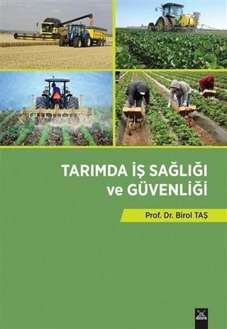 Tarımda İş Sağlığı ve Güvenliği
