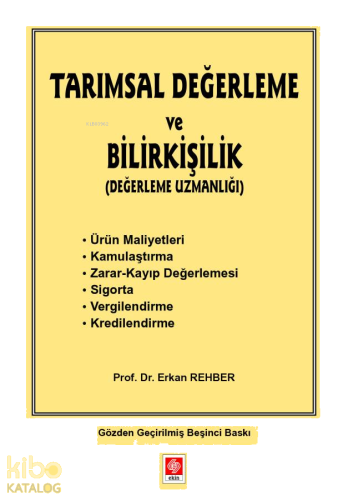 Tarımsal Değerleme ve Bilirkişilik (Değerleme Uzmanlığı)