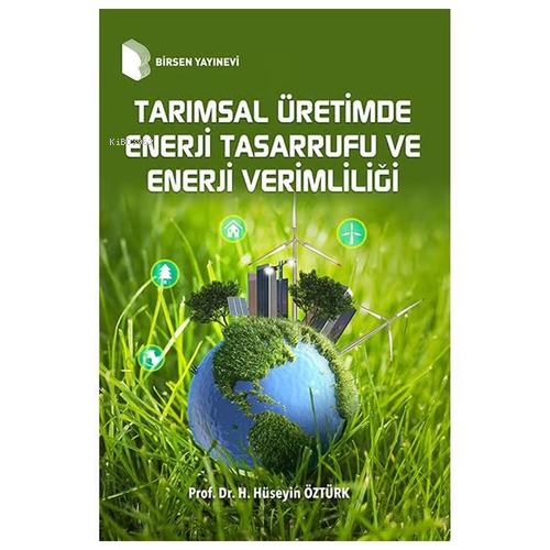 Tarımsal Üretimde Enerji Tasarrufu
