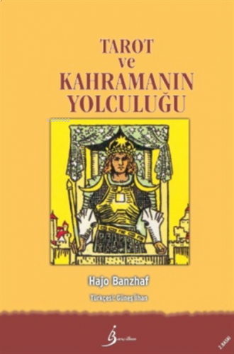 Tarot Ve Kahramanın Yolculuğu