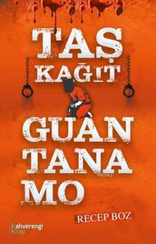 Taş Kağıt Guantanamo