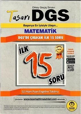 Tasarı DGS Matematik İlk 15 Soru Kitapçığı