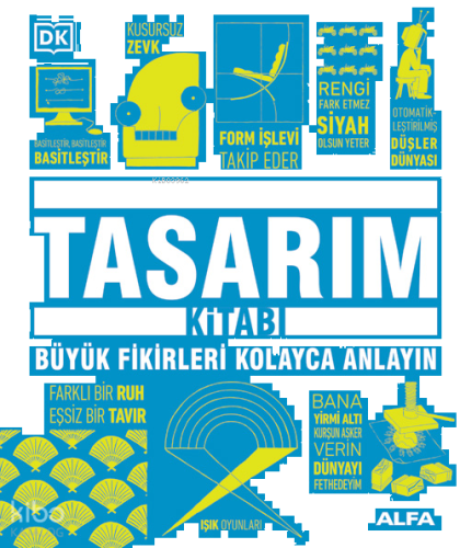 Tasarım Kitabı: Büyük Fikirleri Kolayca Anlayın (Ciltli)
