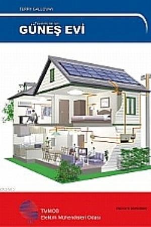 Tasarımcılar İçin Güneş Evi