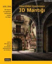 Tasarımdan Uygulamaya 3d Mantığı