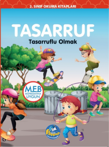 Tasarruf ;Tasarruflu Olmak