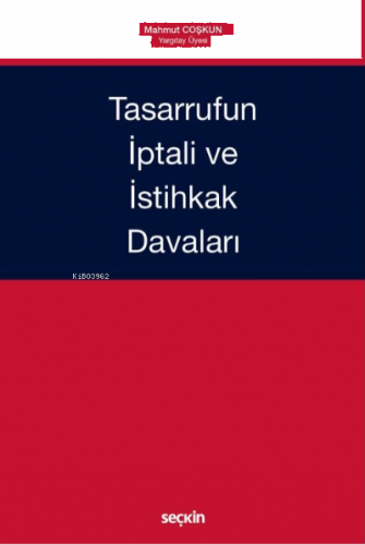 Tasarrufun İptali ve İstihkak Davaları