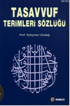 Tasavvuf Terimleri Sözlüğü