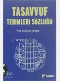 Tasavvuf Terimleri Sözlüğü