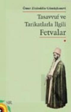 Tasavvuf ve Tarikatlarla İlgili Fetvalar