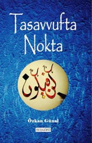 Tasavvufta Nokta