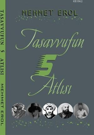 Tasavvufun 5 Atlısı