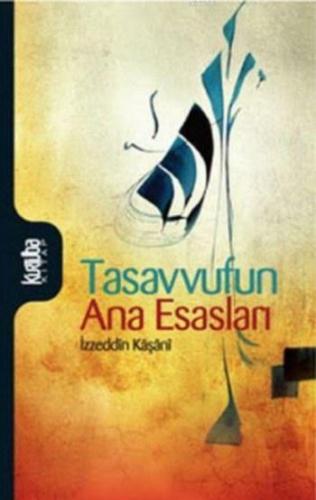 Tasavvufun Ana Esasları