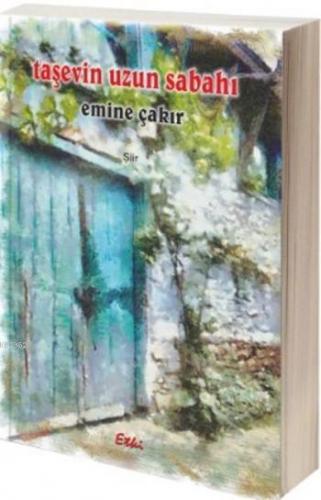 Taşevin Uzun Sabahı