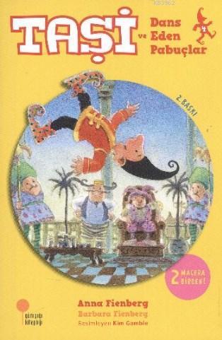 Taşi ve Dans Eden Pabuçlar