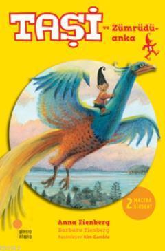 Taşi - Zümrüdü Anka