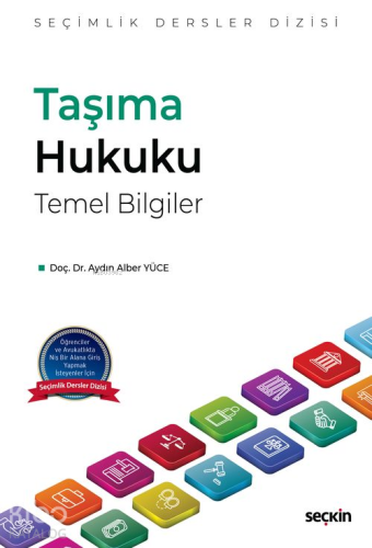 Taşıma Hukuku Temel Bilgiler