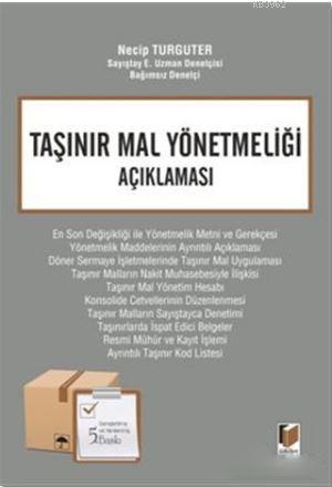 Taşınır Mal Yönetmeliği Açıklaması