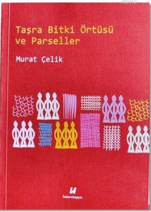 Taşra Bitki Örtüsü ve Parseller