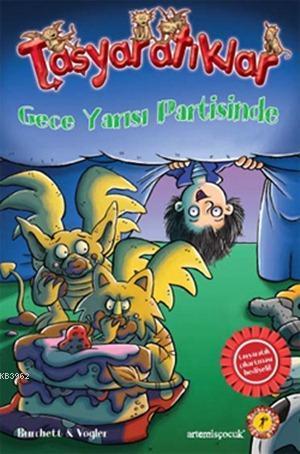 Taşyaratıkları 3 - Gece Yarısı Partisinde; Çıkartma Hediyeli