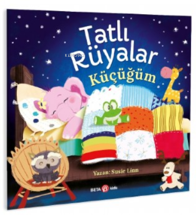 Tatlı Rüyalar Küçücüğüm
