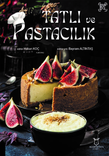 Tatlı ve Pastacılık