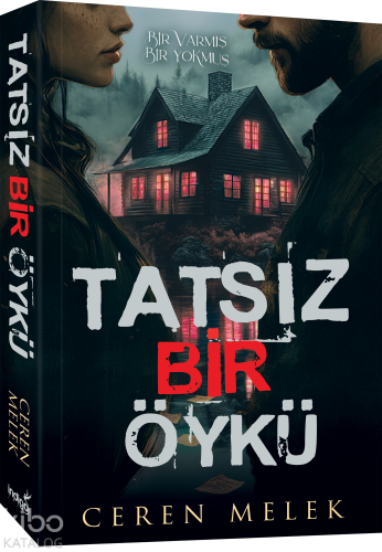 Tatsız Bir Öykü
