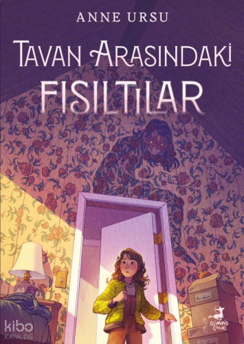 Tavan Arasındaki Fısıltılar