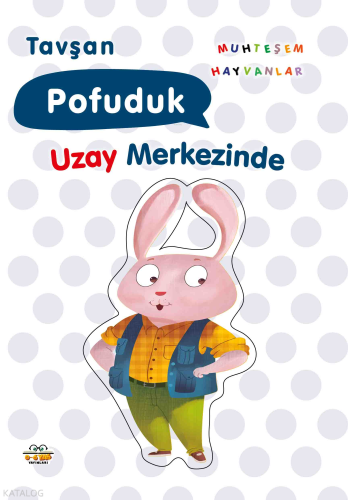 Tavşan Pofuduk;Uzay Merkezinde