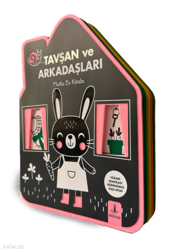 Tavşan ve Arkadaşları;Mutlu Ev Kitabı