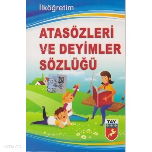 Tay  Atasözleri Ve Deyimler Sözlüğü