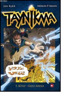 Taynikma 5; Gizli Arena