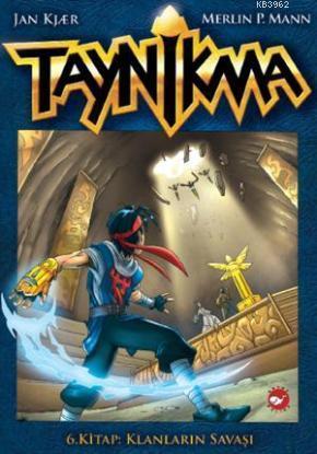 Taynikma 6; Klanların Savaşı