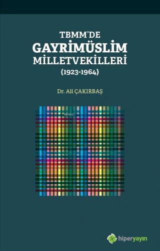TBMM'de Gayrimüslim Milletvekilleri (1923- 1964)