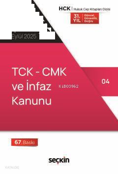 TCK – CMK ve İnfaz Kanunu (Cep Kitabı)
