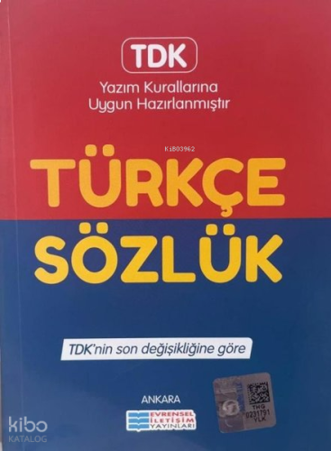 TDK Uyumlu Türkçe Sözlük;TDK'nin Son Değişikliğine Göre