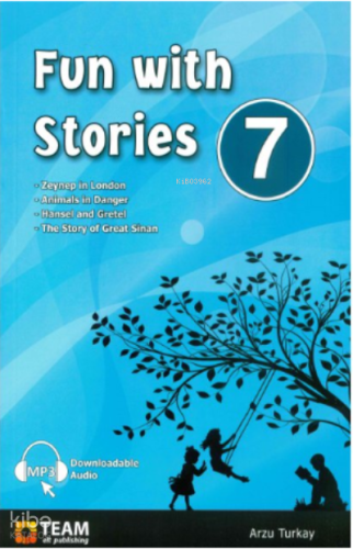 Team ELT Publishing 7. Sınıf Fun with Stories