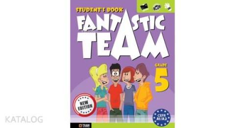 Team - Fantastic Team Grade 5 Student'S Book