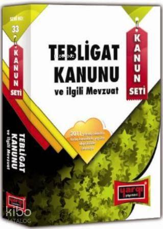 Tebligat Kanunu ve İlgili Mevzuat 2011