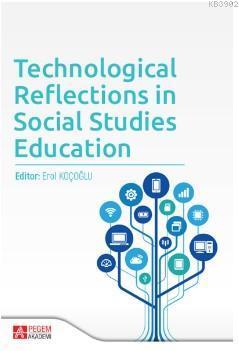 Technological Reflections in Social Studies Education