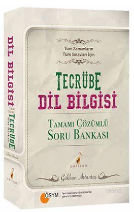 Tecrübe Dilbilgisi Tamamı Çözümlü; Soru Bankası