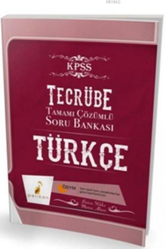 Tecrübe KPSS 2017 Türkçe Sözel Mantık Tamamı Çözümlü Soru Bankası