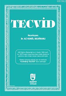 Tecvid; (Karabaş Tecvidi Orjinal İçinde, Açıklamalı)